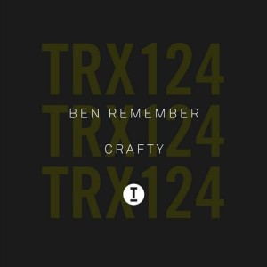 Ben Remember - Crafty [TRX12401Z]