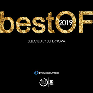 Best of 2019 - Selected by Supernova (Traxsource Edition) [LPSC055]