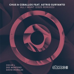 Chus & Ceballos - All I Want (2020 Remixes) [SP273]