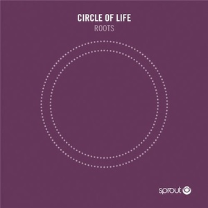 Circle Of Life - Roots EP [SPT093]