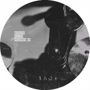 Cvlto - Hologram EP [BAOX06]