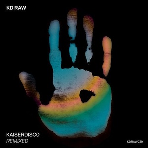 Kaiserdisco - Remixed By Thomas Hoffknecht And Petter B [KDRAW039]