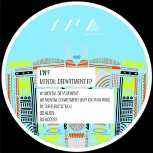 L'N'F - Mental Department EP [AMA042]