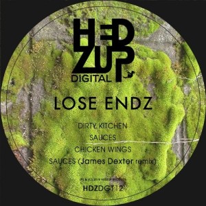 Lose Endz - Dirty Kitchen EP & James Dexter Remix [HDZDGT12]