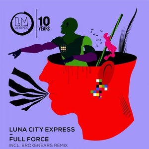Luna City Express - Full Force [LPS262]