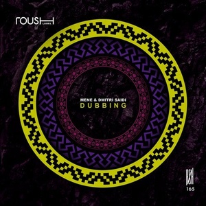Mene, Dmitri Saidi - Dubbing [RSH165]