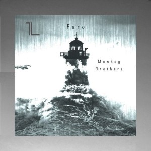 Monkey Brothers - Faro [PARALLEL066]