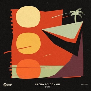 Nacho Bolognani - Sun [LAND08]