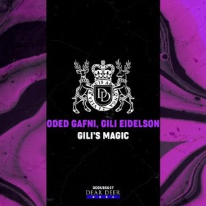 Oded Gafni, Gili Eidelson - Gili's Magic [DDDUBS027]