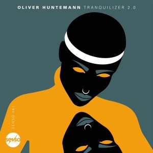 Oliver Huntemann - Tranquilizer 2.0 [SENSO061]