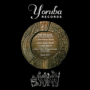 Osunlade - Same, Same Remixes, Pt. 1 [YSD100D]