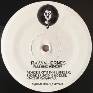 Rayan Hermes - Flashing Memory [SAGMEN020]