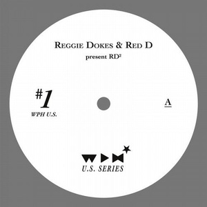 Reggie Dokes, Red D - Reggie Dokes & Red D are RD [WPHUS1]