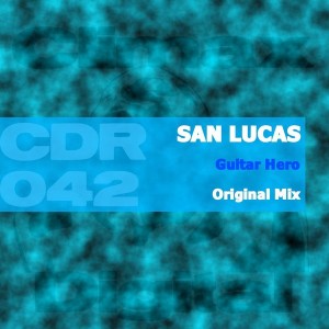 San Lucas - Guitar Hero [CDR042]