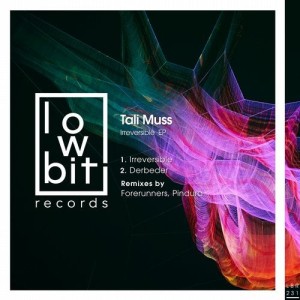 Tali Muss - Irreversible [LBR231]