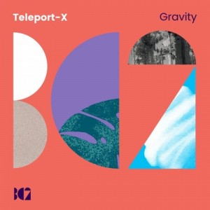 Teleport-X - Gravity [BC2286]