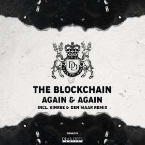 The Blockchain - Again & Again [DDW099]