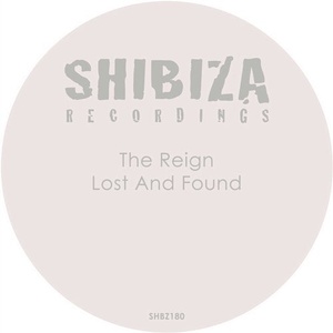 The Reign - Lost and Found [SHBZ180]
