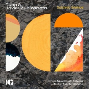 Tuco, Javier Zubizarreta - Seismic Silence [BC2288]