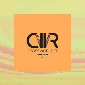 VA - Crossworlder Universe 4 [CRM127]
