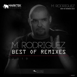 VA - M. Rodriguez Best Of Remixes 2019 [MT0157]