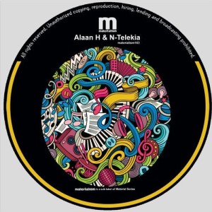 Alaan H, N-Telekia - Shake Your Body [MATERIALISM163]