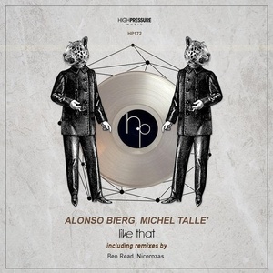 Alonso Bierg, Michel Tallè - Like That [HP172]