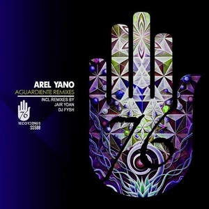Arel Yano - Aguardiente (Remixes) [SS588]