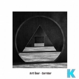 Arif ONER - Corridor [KR040]