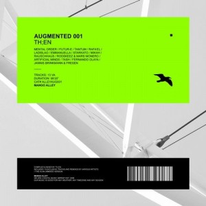 Augmented 001 / TH;EN [ALLEYAUG001]