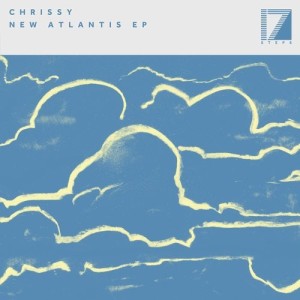 Chrissy - New Atlantis EP [17STEPS029BD]