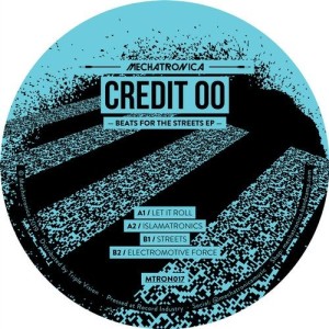 Credit 00 - Beats For The Streets EP [MTRON017]