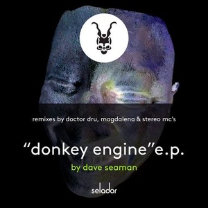 Dave Seaman - Donkey Engine [SEL112]