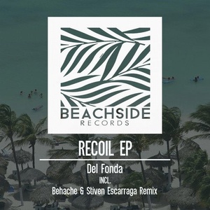 Del Fonda - Recoil EP [BS167]