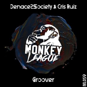 Denace 2 Society, Cris Ruiz - Groover [ML059]