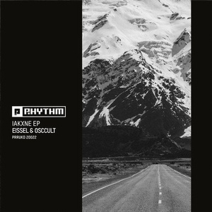 Eissel, Osccult - IAKXNE EP [PRRUKD20022]