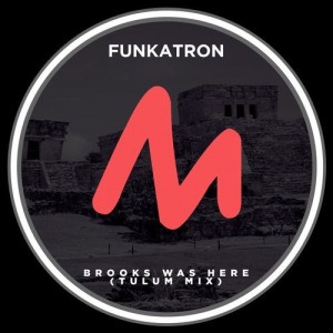 Funkatron - Brooks Was Here [10163847]