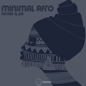 House Clan - Minimal Afro [SE655]