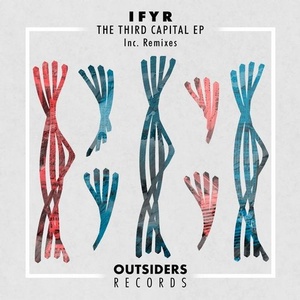 IFIR - The Third Capital [OUT026]