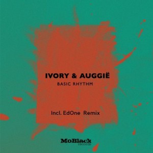 Ivory (IT), Auggie - Basic Rhythm [MBR368]