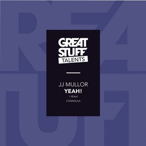 JJ Mullor - Yeah! [GST021]