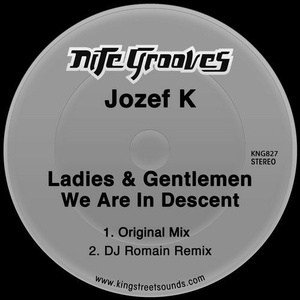 Jozef K - Ladies & Gentlemen We Are In Descent [KNG827]