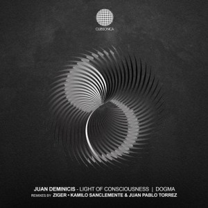 Juan Deminicis - Light of Consciousness | Dogma [CSR063]