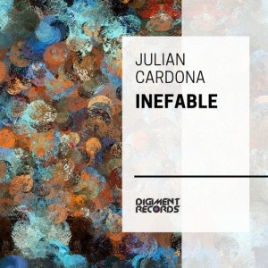 Julian Cardona - Inefable [DMR134]