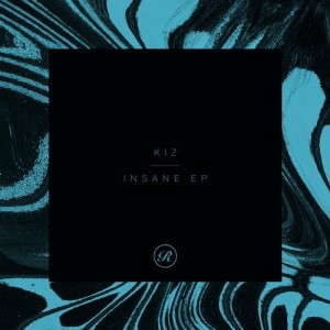 KIZ - Insane EP [REN2001D]