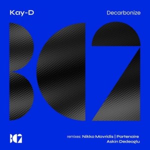 Kay-D - Decarbonize [BC2292]
