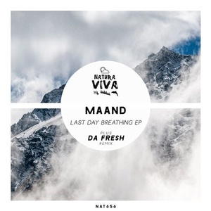 MAAND, Stranger¿ - Last Day Breathing Ep [NAT656]