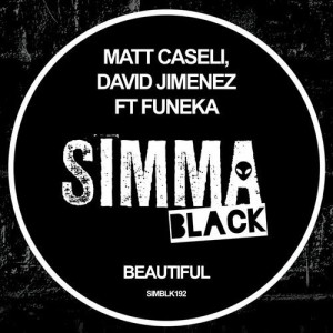 Matt Caseli, David Jimenez, Funeka - Beautiful [SIMBLK192]