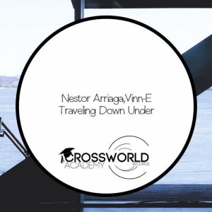 Nestor Arriaga, Vinn-E - Traveling Down Under [CWA330]