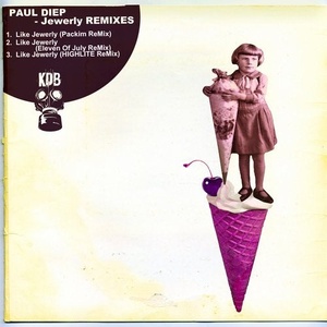 Paul Diep - Jewerly Remixes [KDB173D1]